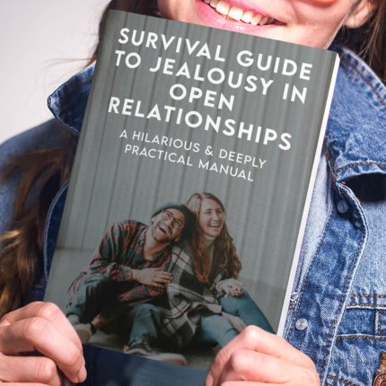 Survival Guide to Dealing With Jealousy in Open Relationships Book