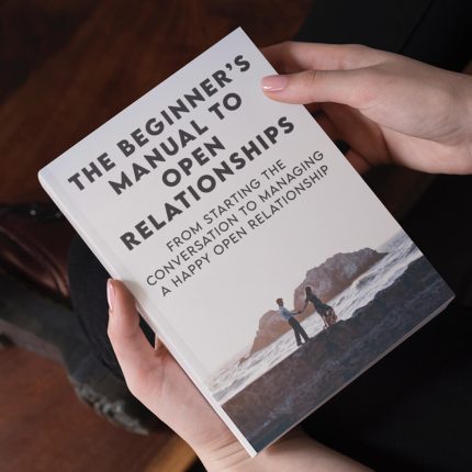 the beginners manual to open relationships