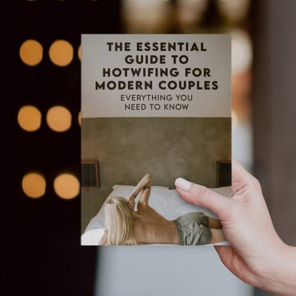 The Essential Guide To Hotwifing For Modern Couples Photo