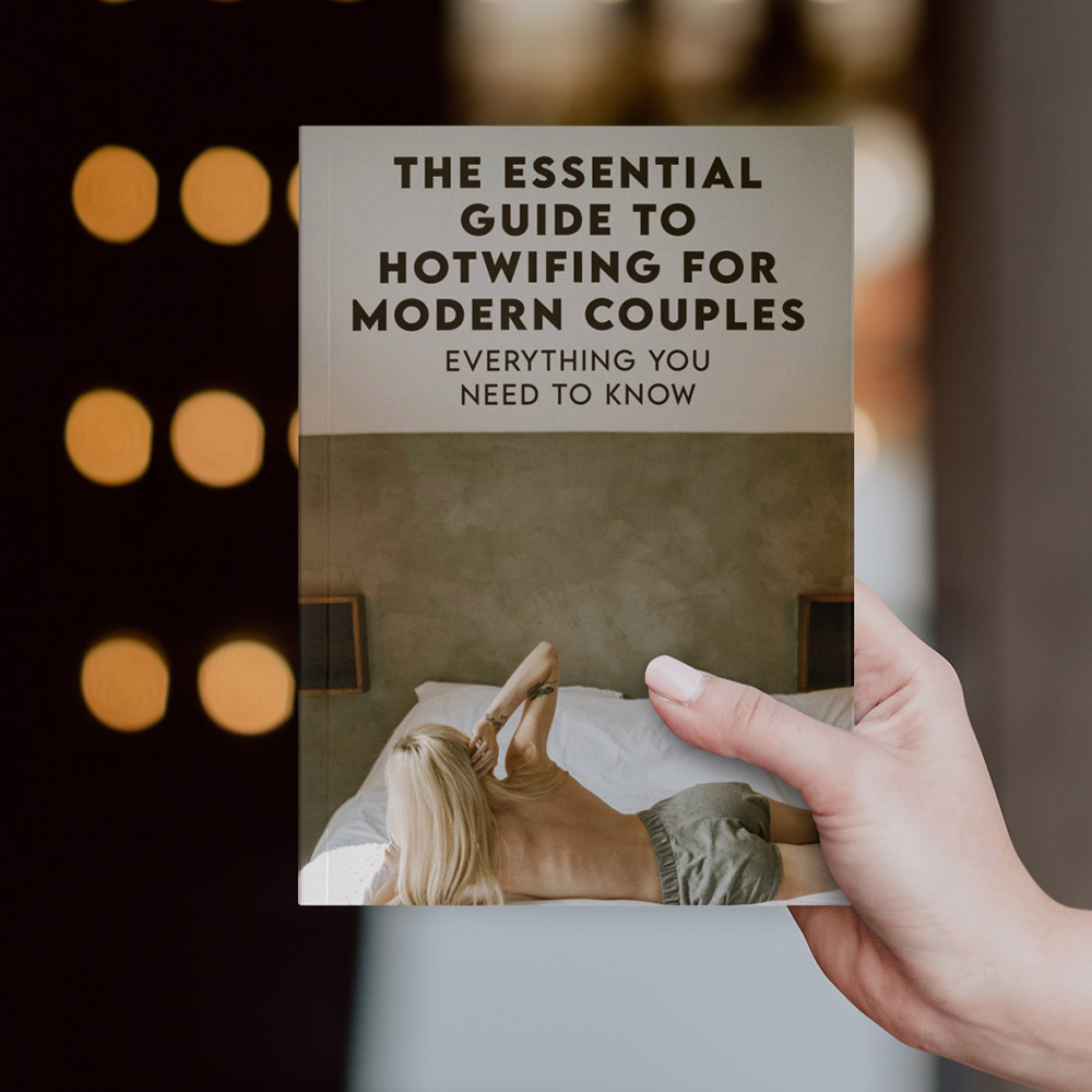 The Essential Guide To Hotwifing For Modern Couples Photo The Essential Guide To Hotwifing For Modern Couples Photo