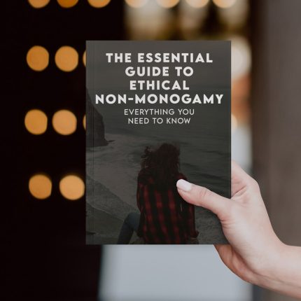 The Essential Guide to Ethical Non Monogamy Photo