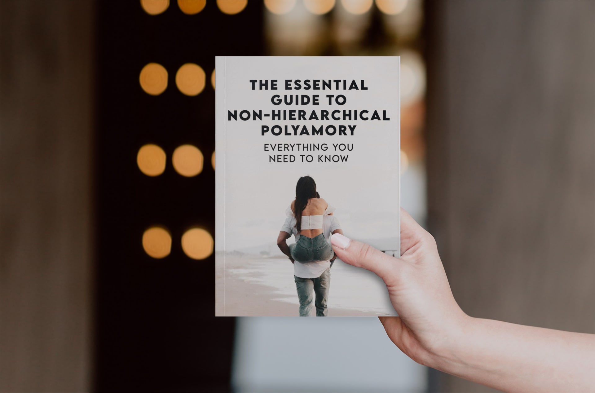 The Essential Guide to Non Hierarchical Polyamory Photo The Essential Guide to Non Hierarchical Polyamory Photo