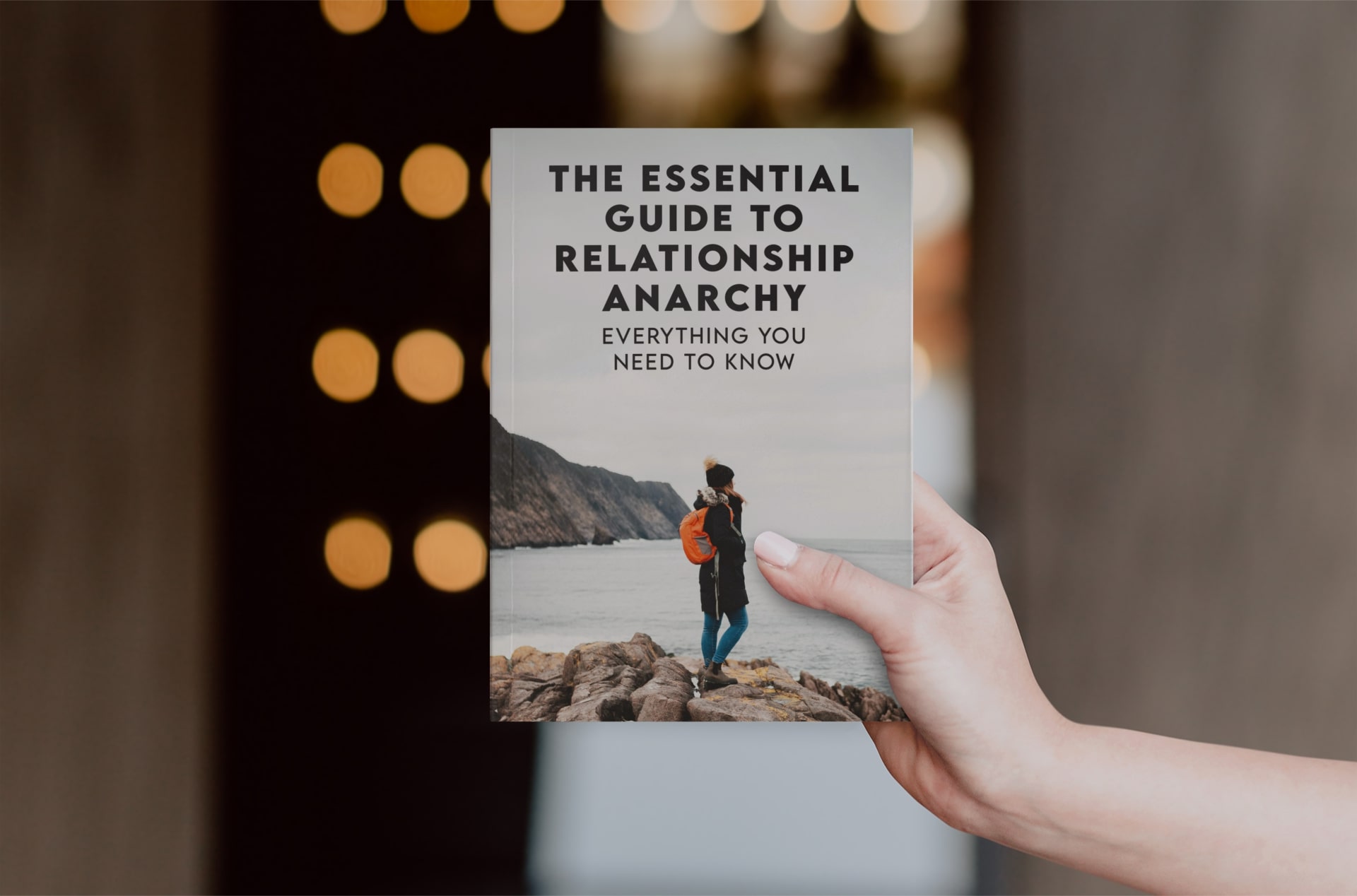 The Essential Guide to Relationship Anarchy Photo The Essential Guide to Relationship Anarchy Photo
