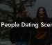 3 People Dating Scene