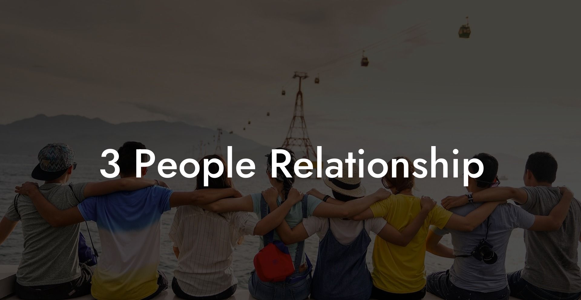 3 People Relationship