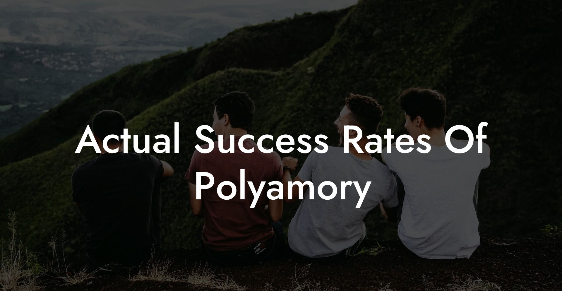 Actual Success Rates Of Polyamory