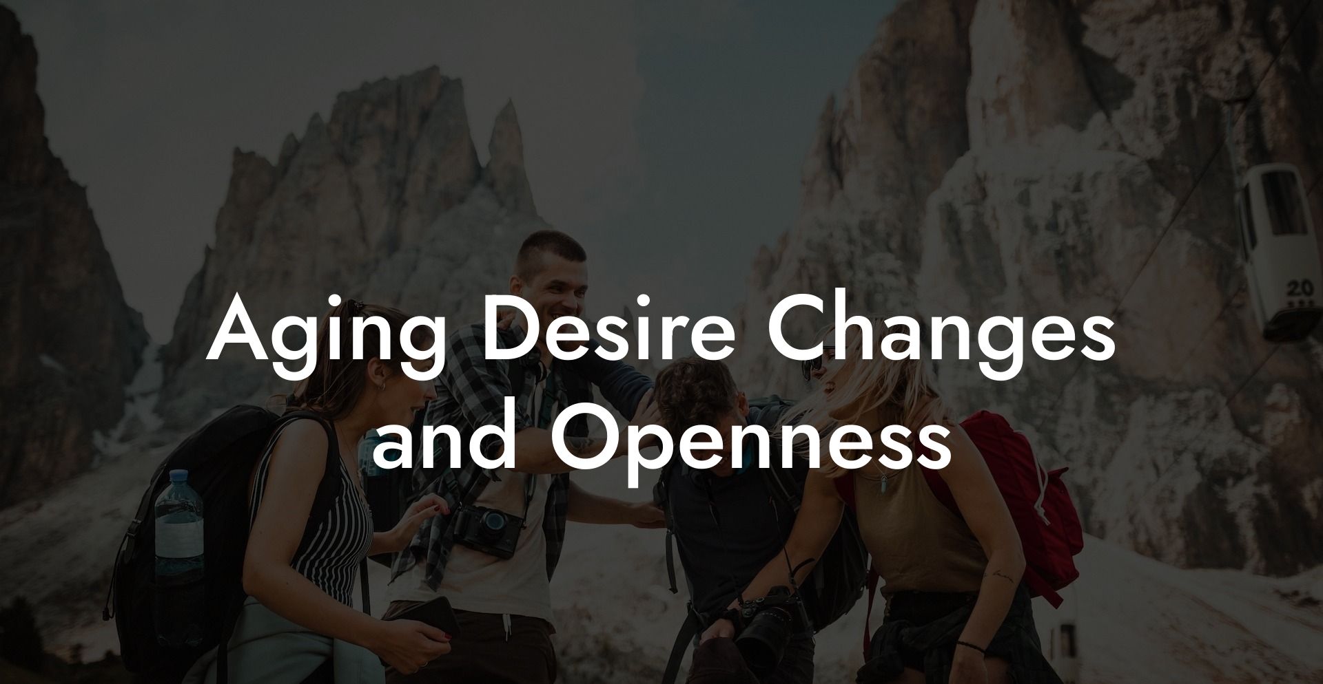 Aging Desire Changes and Openness