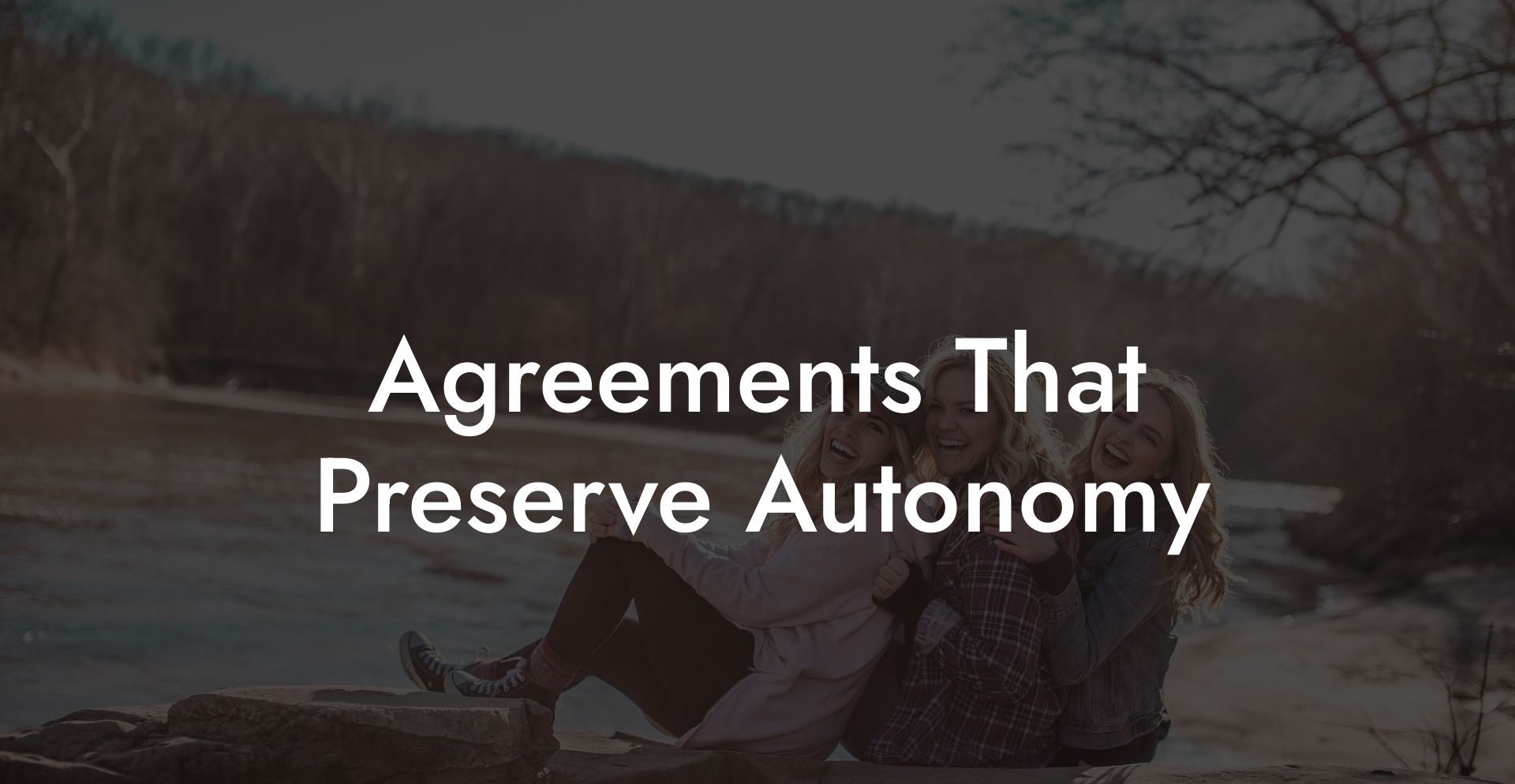 Agreements That Preserve Autonomy