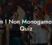 Am I Non Monogamous Quiz
