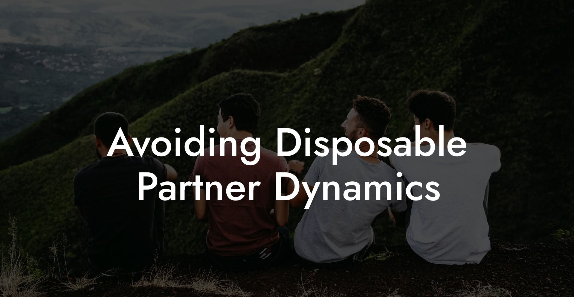 Avoiding Disposable Partner Dynamics