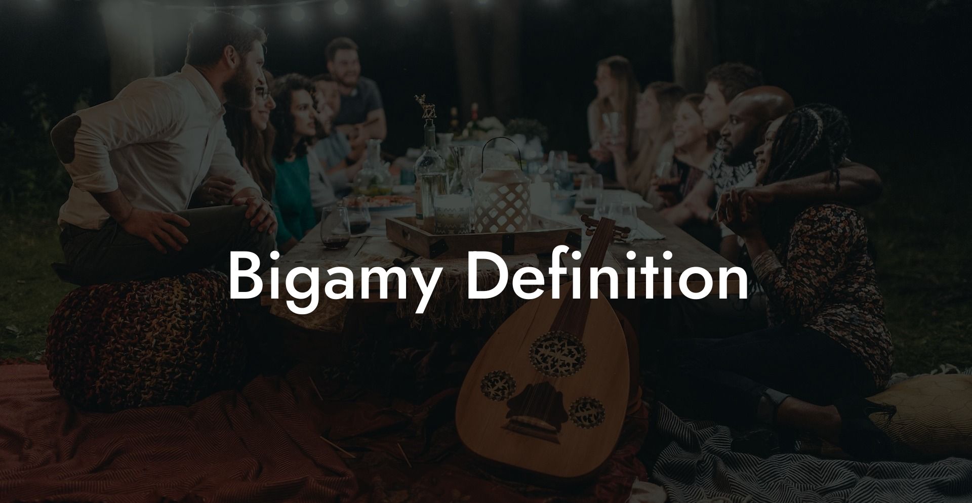 Bigamy Definition