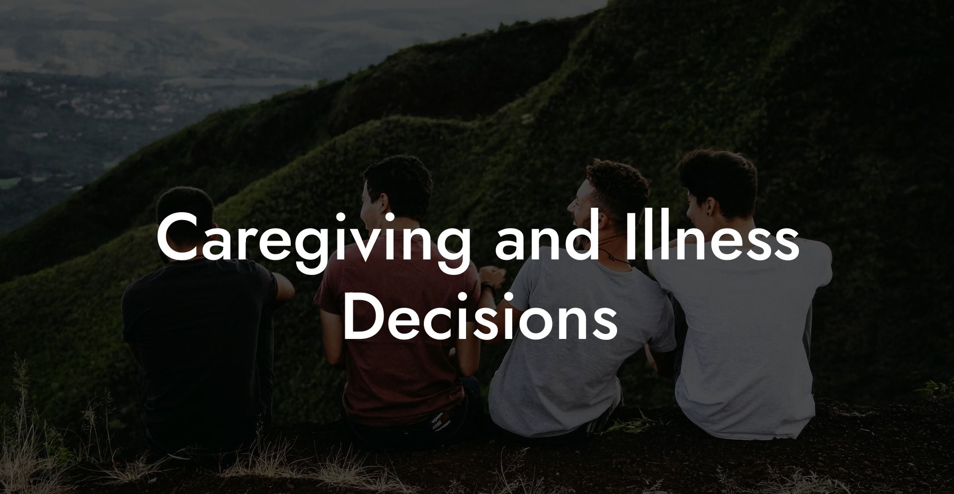 Caregiving and Illness Decisions