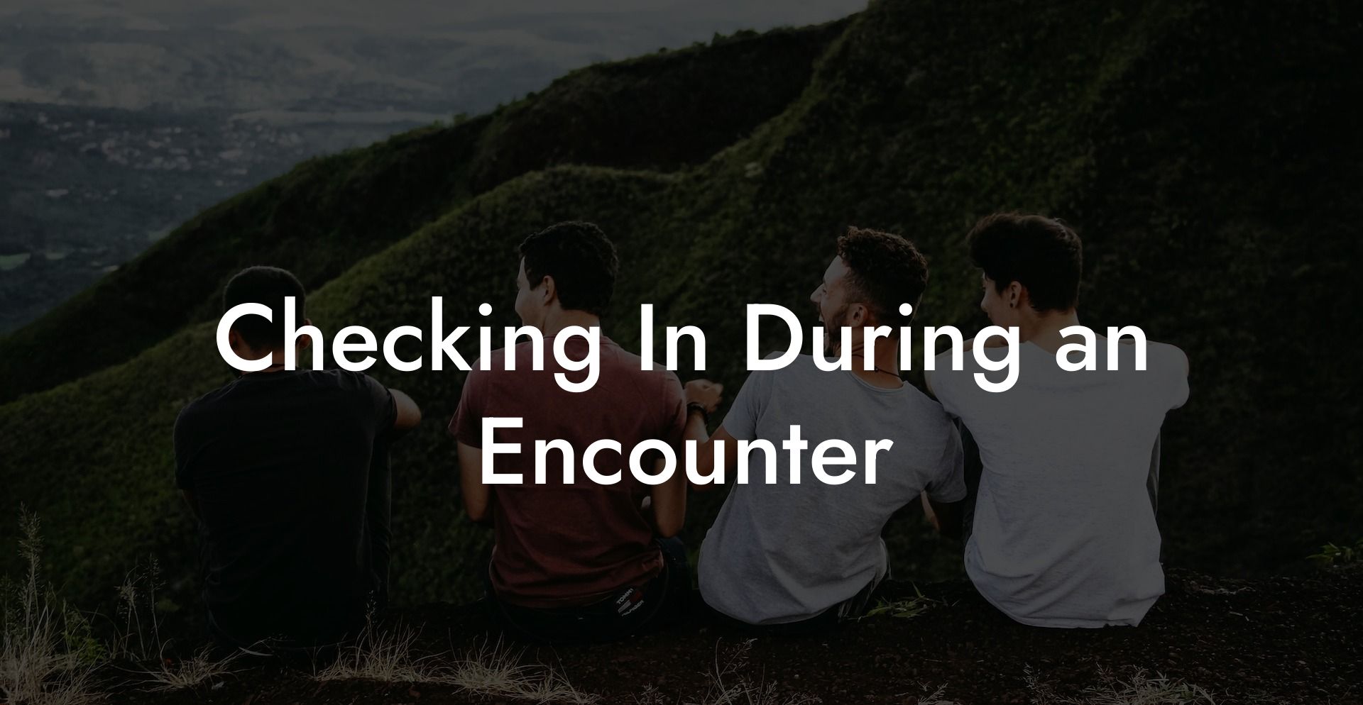 Checking In During an Encounter
