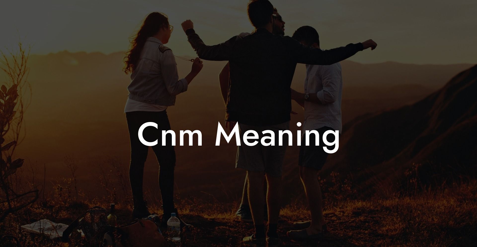 Cnm Meaning