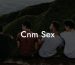 Cnm Sex