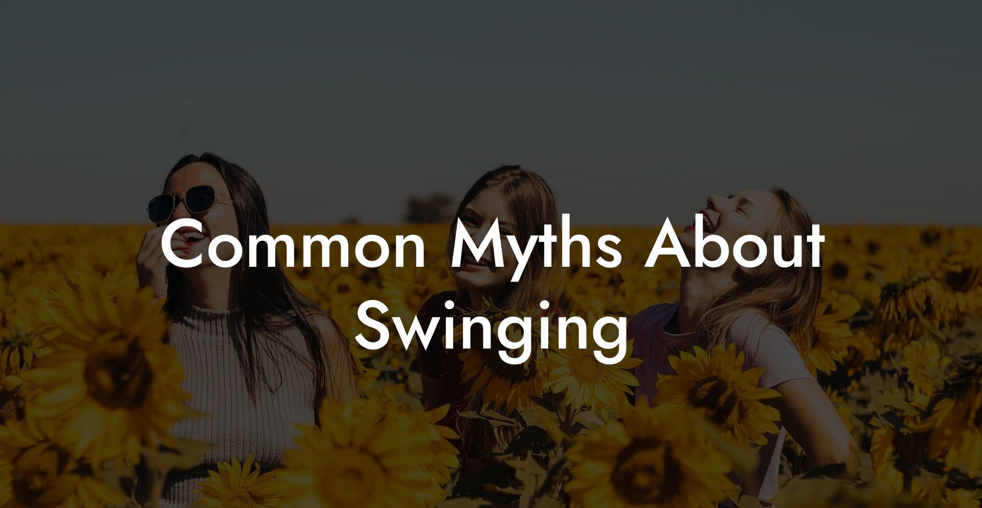 Common Myths About Swinging