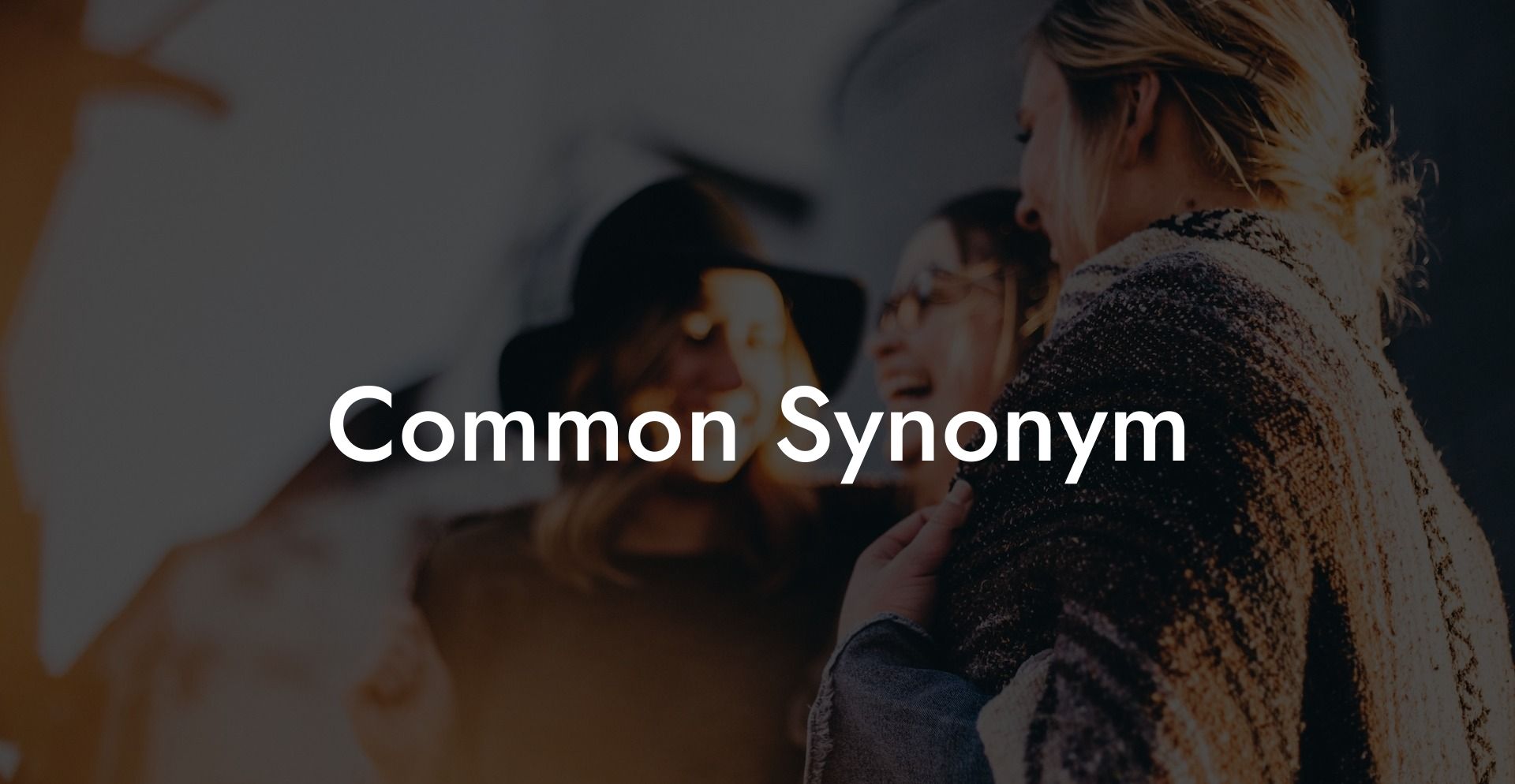 Common Synonym