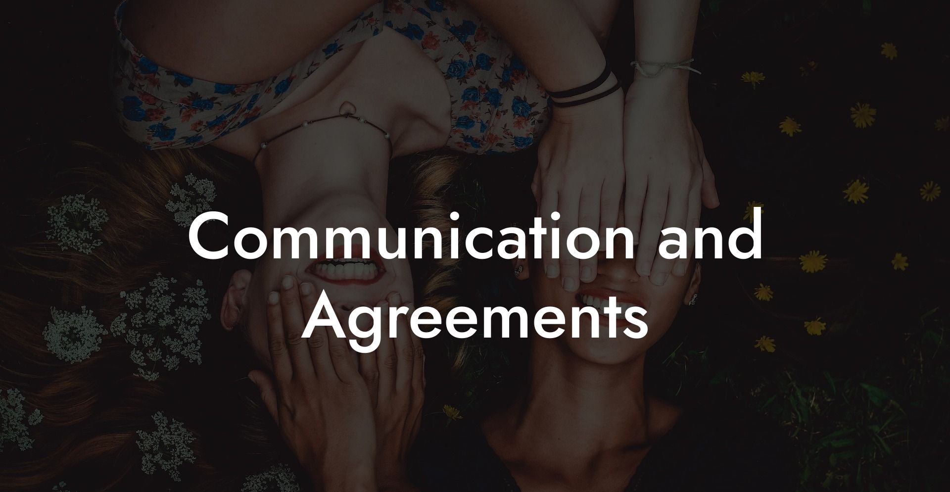 Communication and Agreements