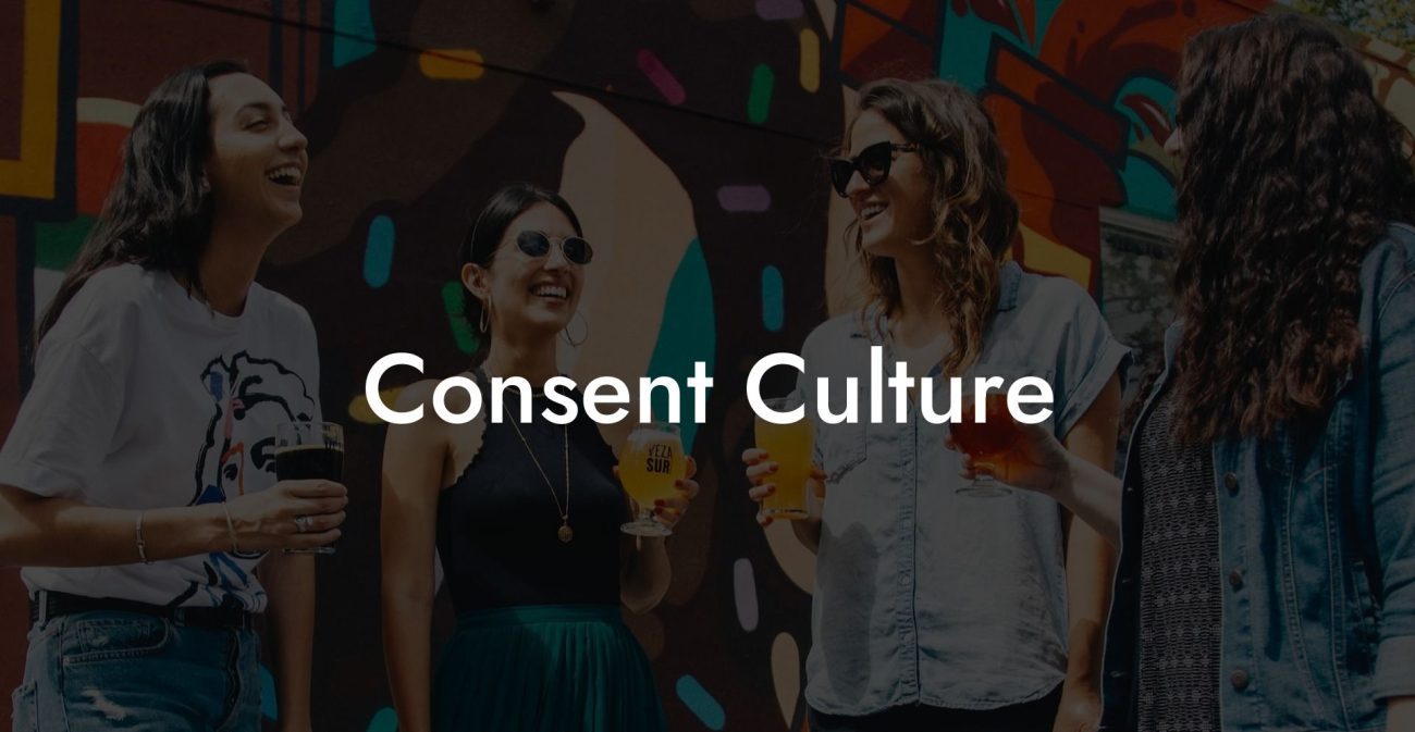 Consent Culture