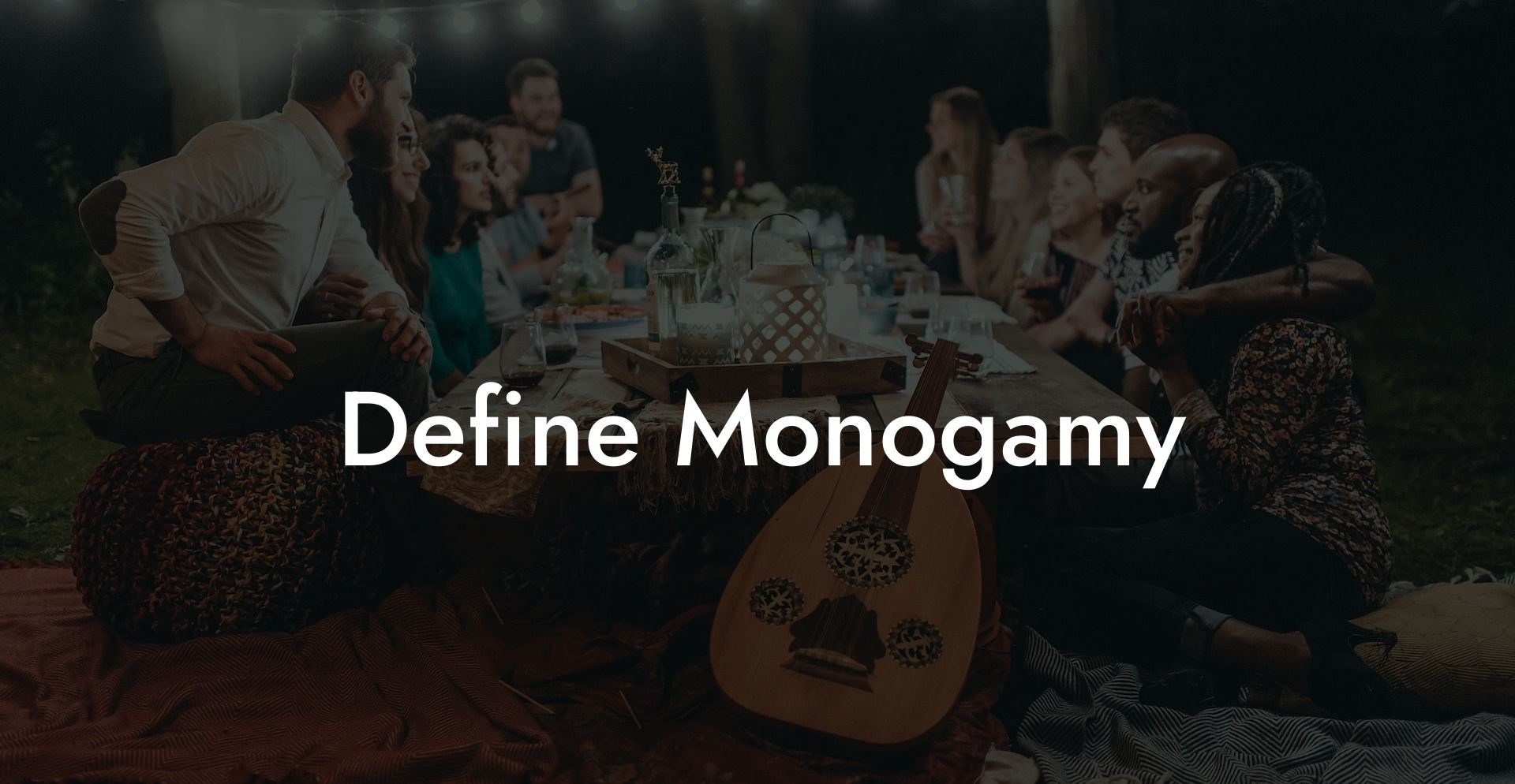 Define Monogamy