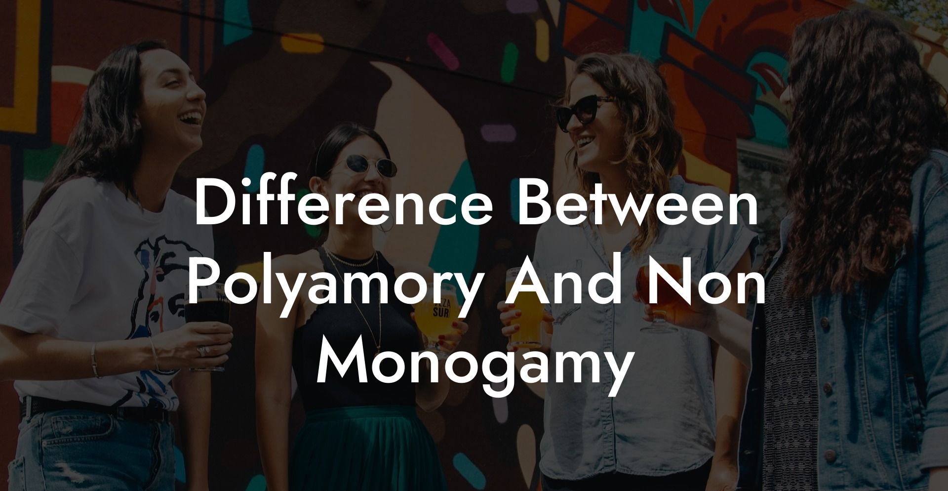 Difference Between Polyamory And Non Monogamy