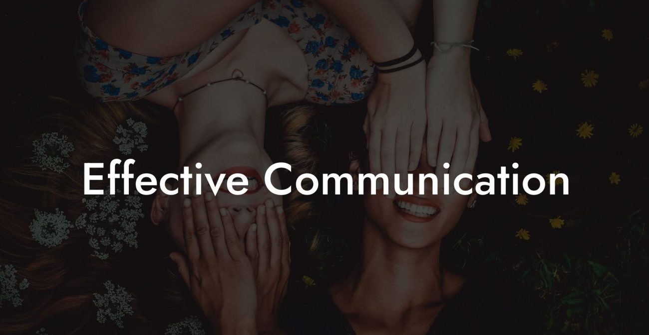 Effective Communication