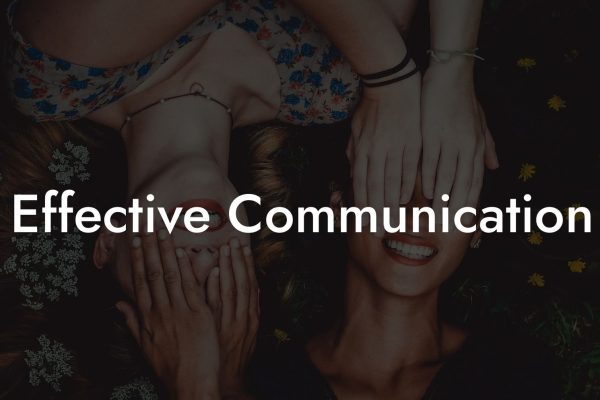 Effective Communication