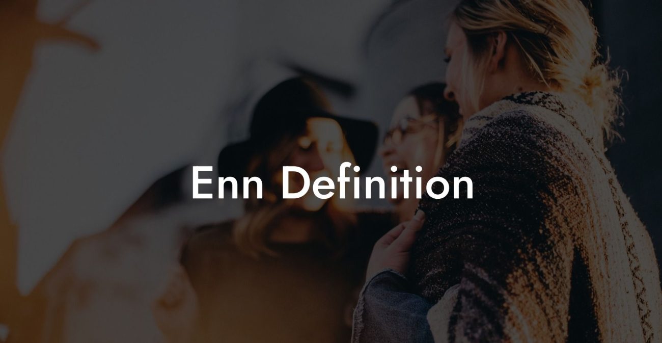 Enn Definition