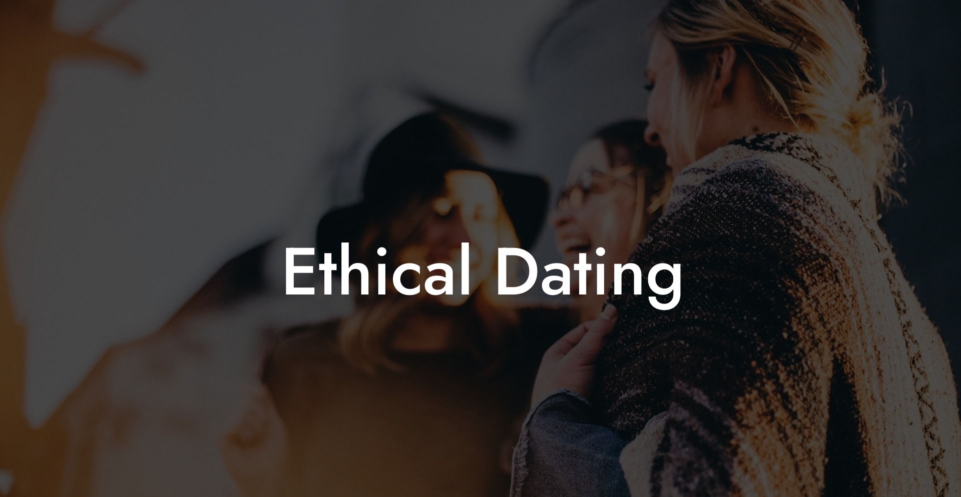 Ethical Dating