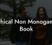 Ethical Non Monogamy Book
