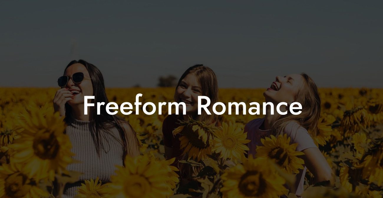Freeform Romance