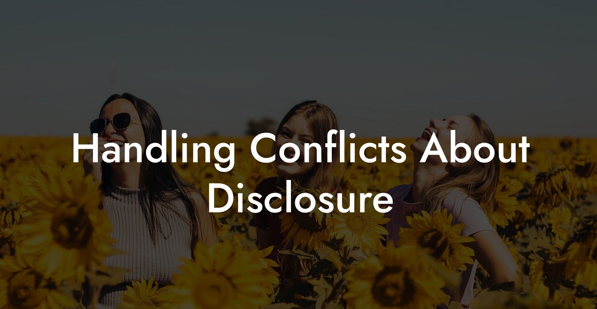 Handling Conflicts About Disclosure