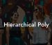 Hierarchical Poly