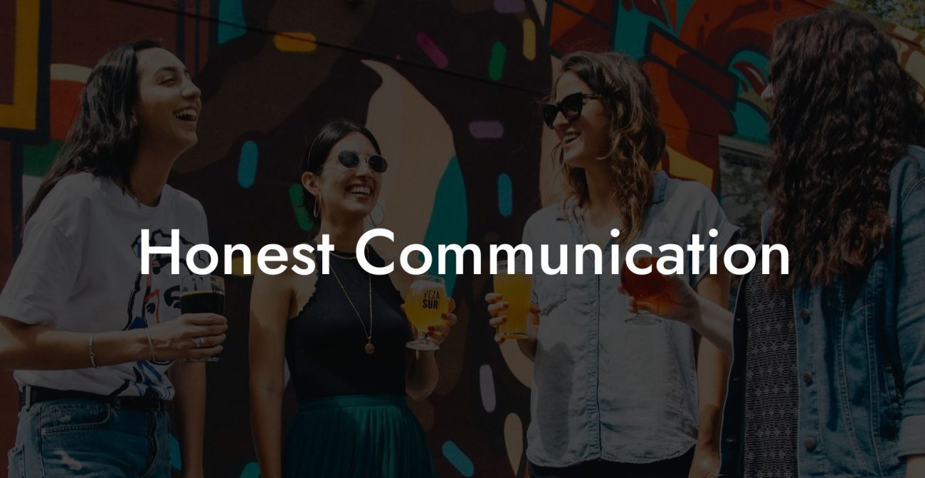 Honest Communication