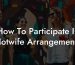 How To Participate In Hotwife Arrangements