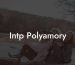 Intp Polyamory