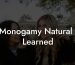 Is Monogamy Natural Or Learned