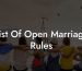 List Of Open Marriage Rules