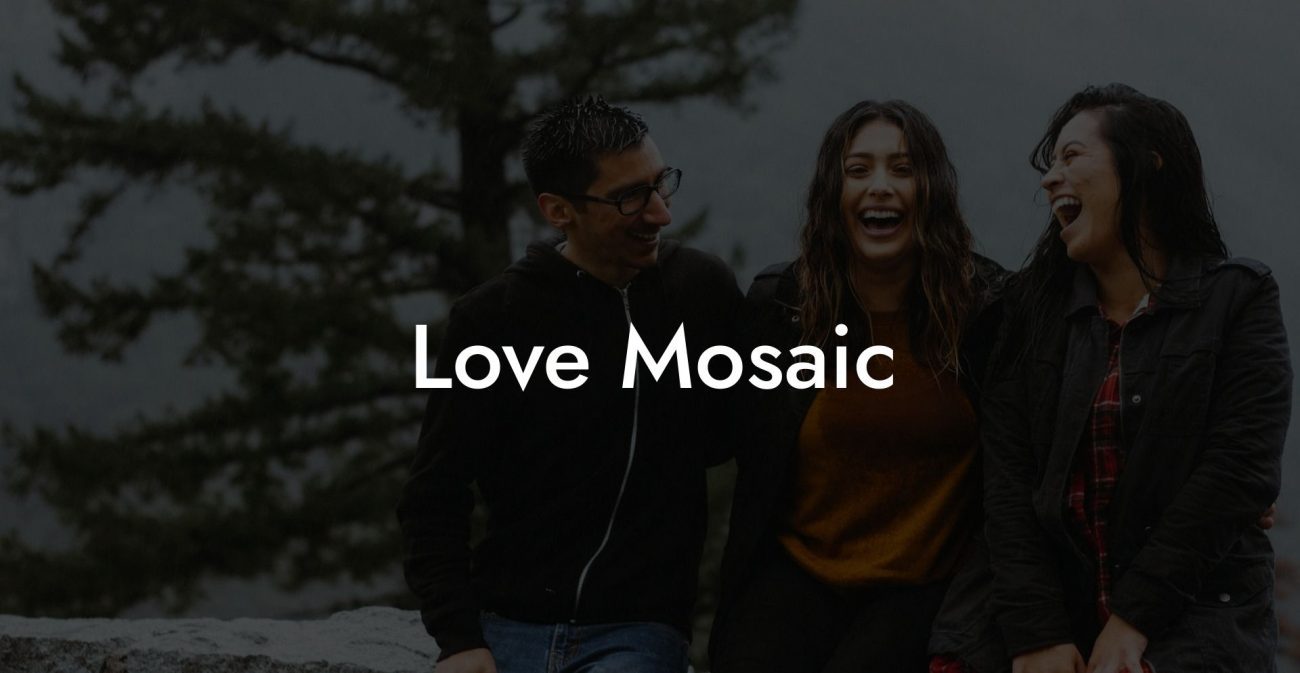Love Mosaic