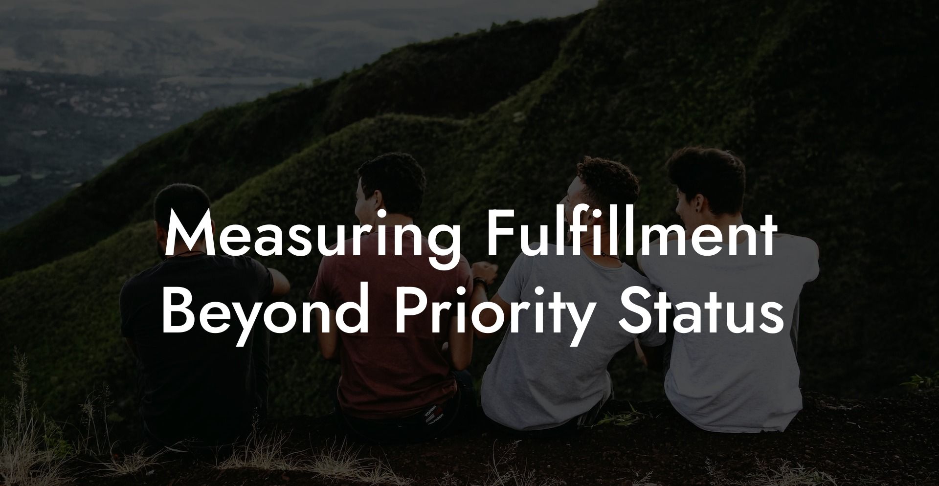 Measuring Fulfillment Beyond Priority Status