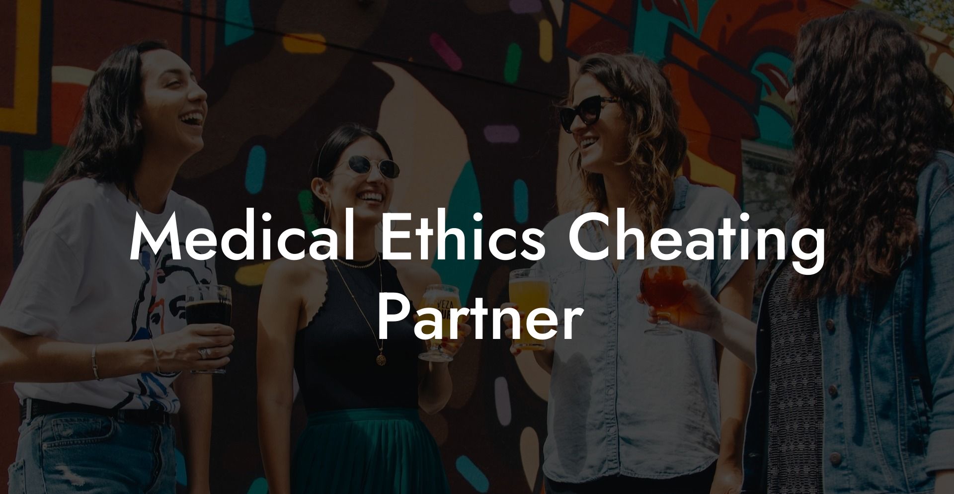 Medical Ethics Cheating Partner