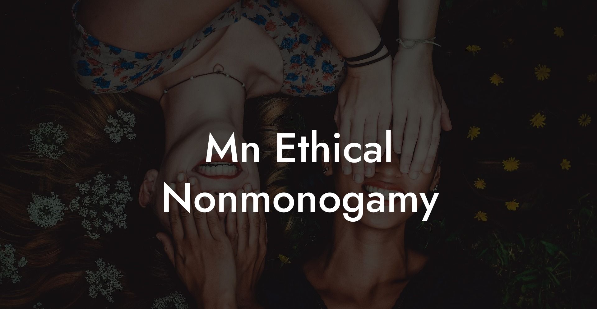 Mn Ethical Nonmonogamy