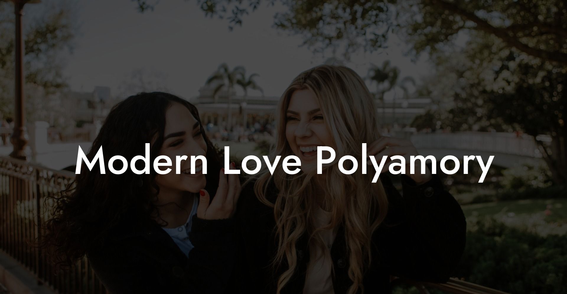 Modern Love Polyamory
