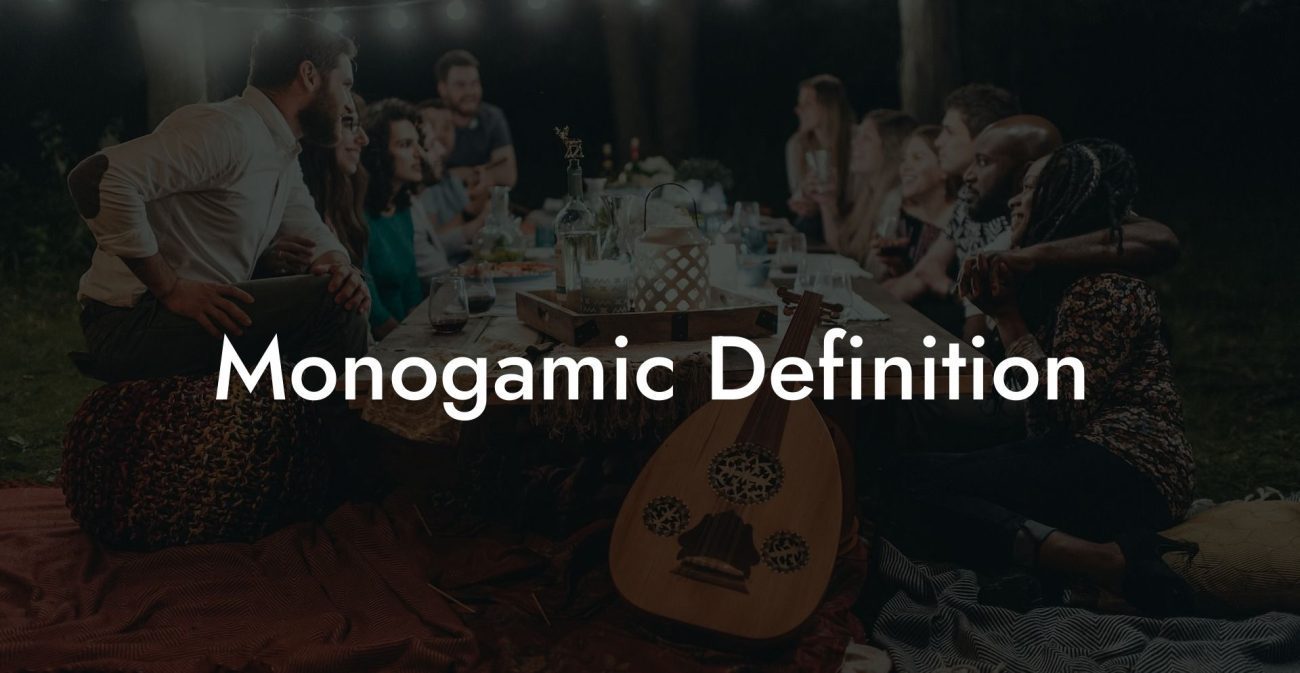 Monogamic Definition