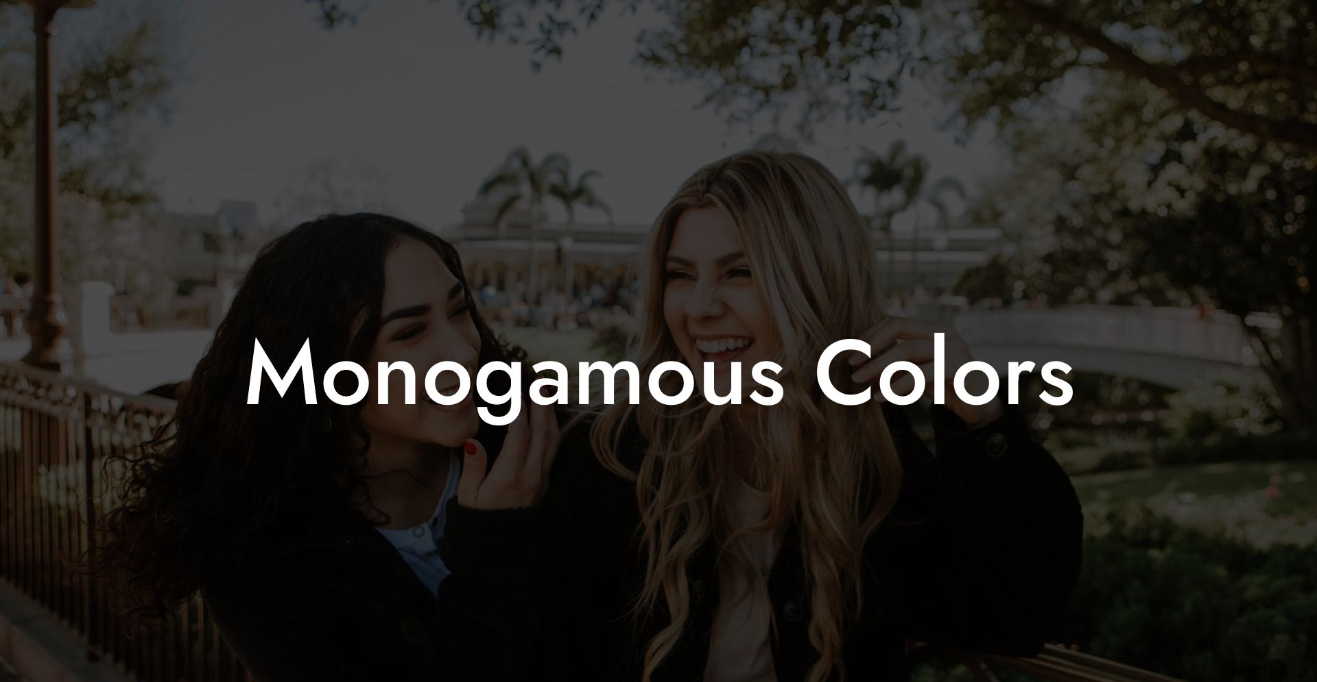 Monogamous Colors