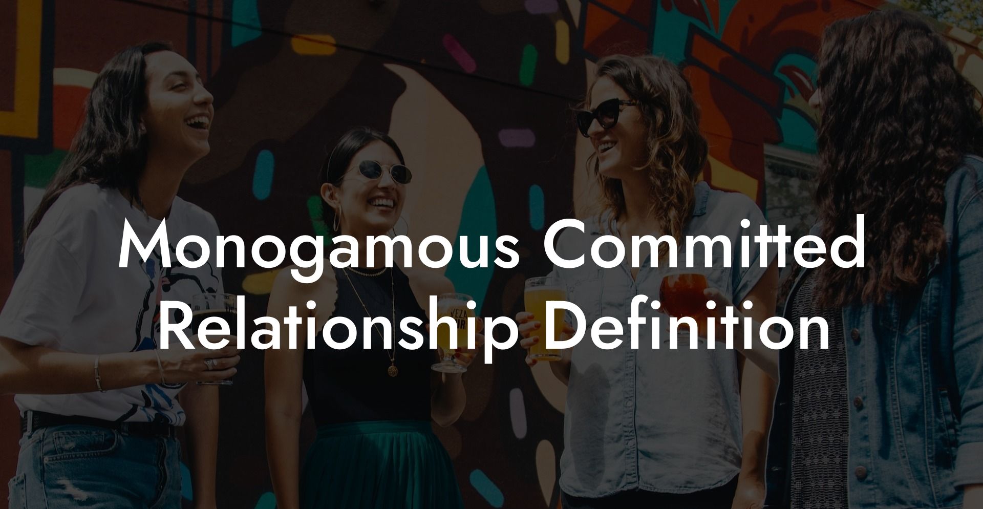Monogamous Committed Relationship Definition