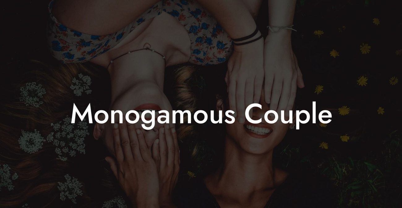 Monogamous Couple