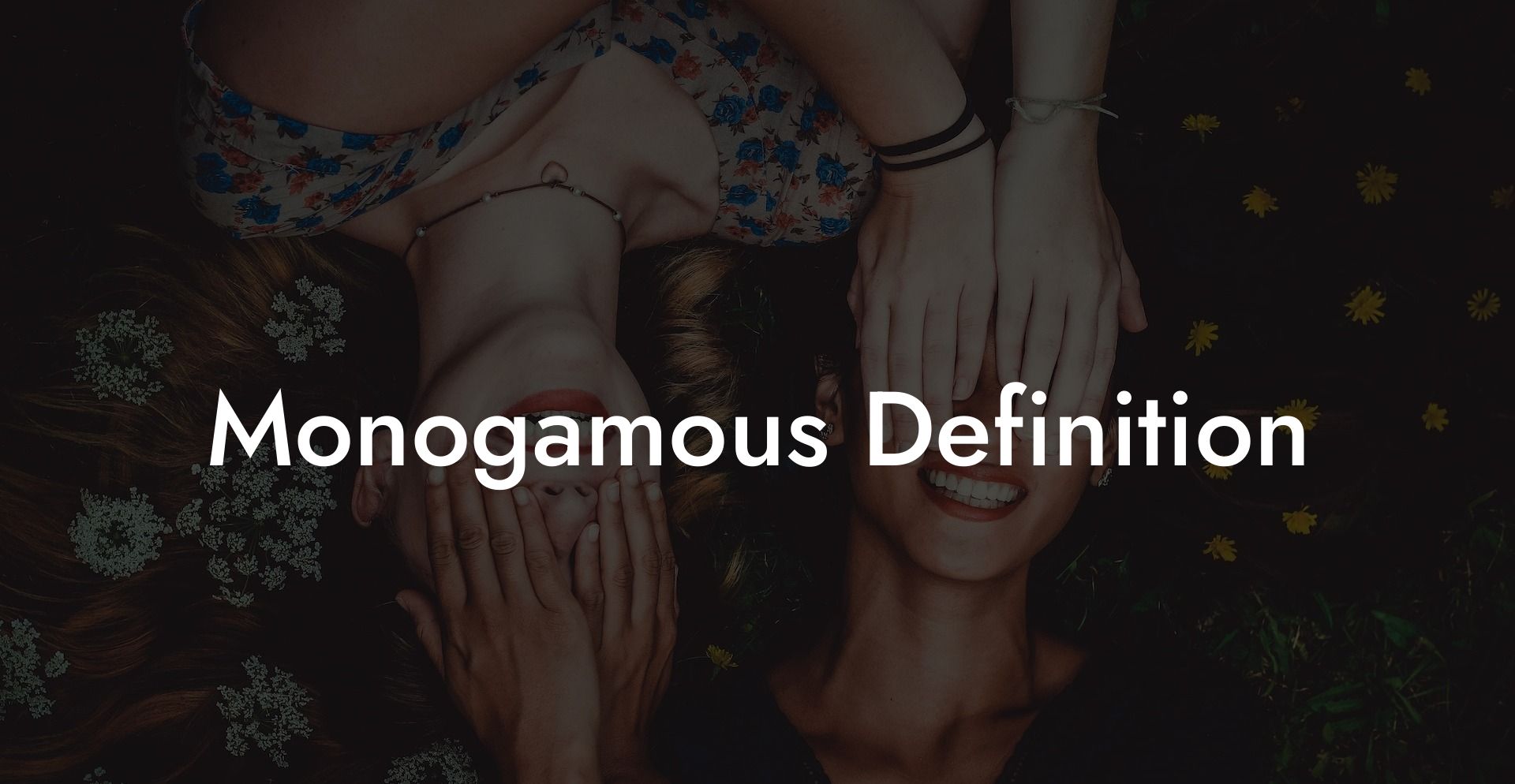 Monogamous Definition
