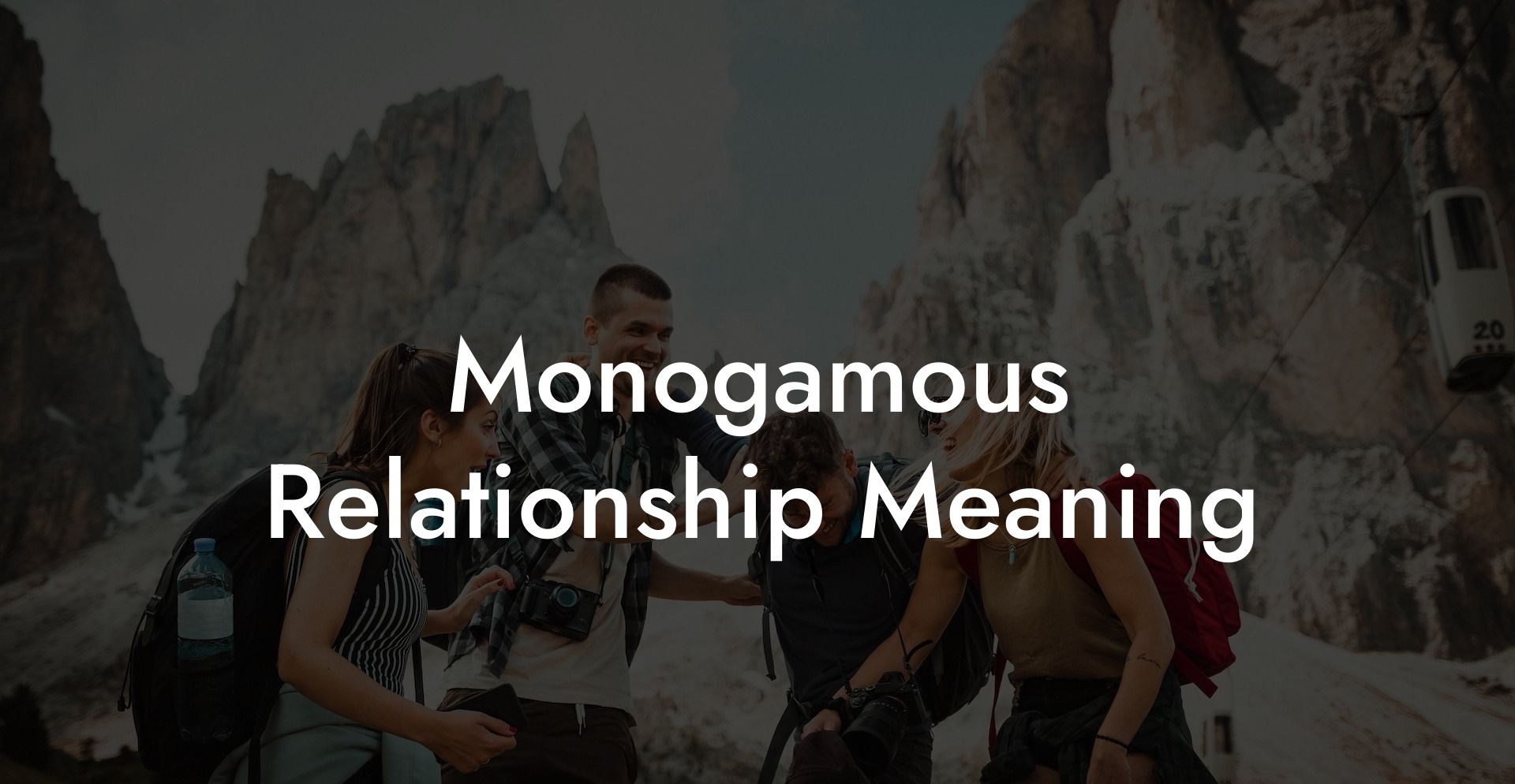 Monogamous Relationship Meaning
