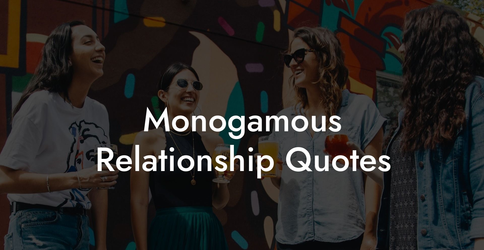 Monogamous Relationship Quotes
